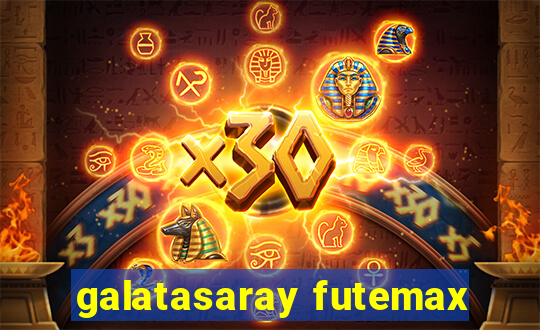 galatasaray futemax